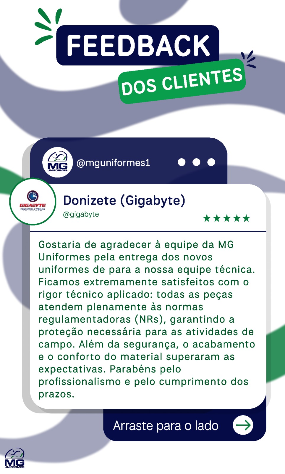 Print do depoimento de Donizete, da Gigabyte, elogiando o rigor técnico das peças conforme as NRs, o acabamento, o conforto e o cumprimento dos prazos.